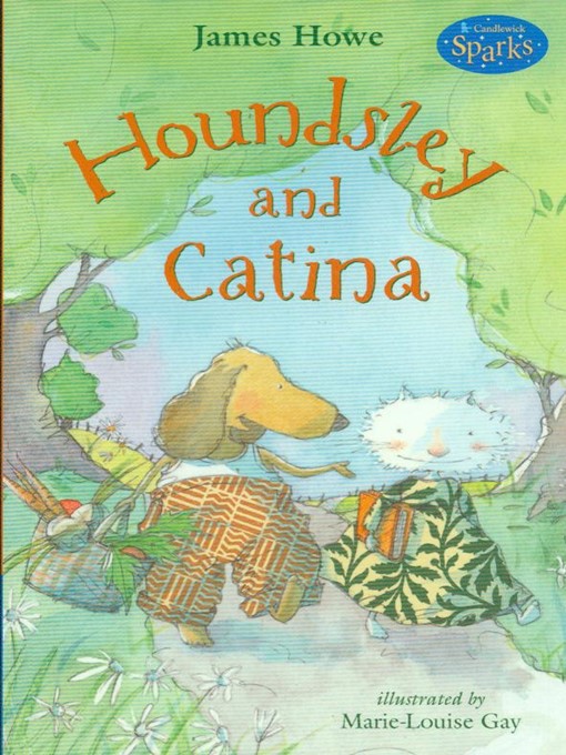 Title details for Houndsley and Catina by James Howe - Wait list